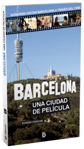 barcelona una ciudad de pelicula castellano eugeni osacar dieresis